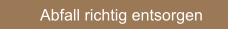 Abfall richtig entsorgen